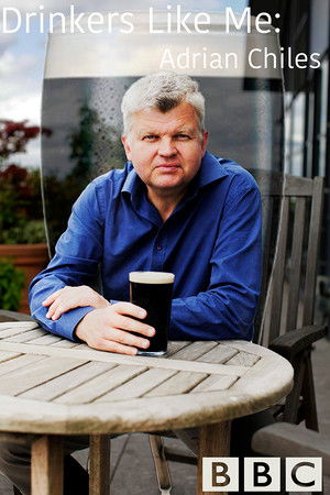 Drinkers Like Me: Adrian Chiles