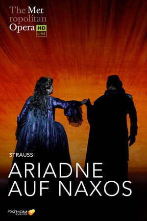 The Metropolitan Opera: Ariadne auf Naxos