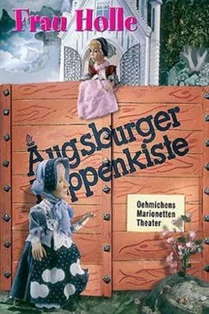 Augsburger Puppenkiste - Frau Holle