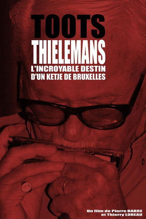 Toots Thielemans, l'incroyable destin d'un Ketje de Bruxelles
