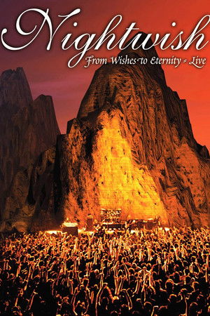 Nightwish: From Wishes to Eternity - Live