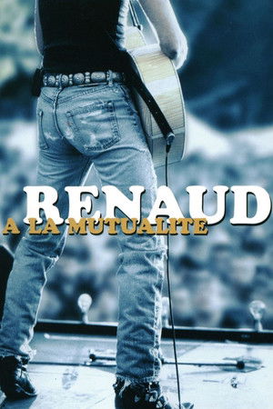 Renaud - À La Mutualité