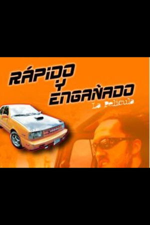 Rápido y Engañado