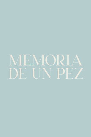 Memoria de un pez