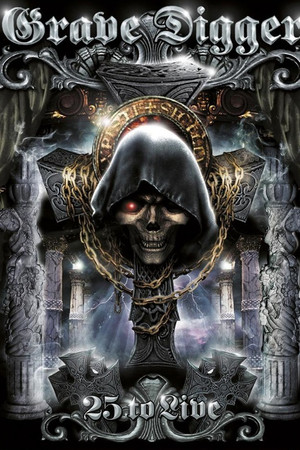 Grave Digger - 25 To Live