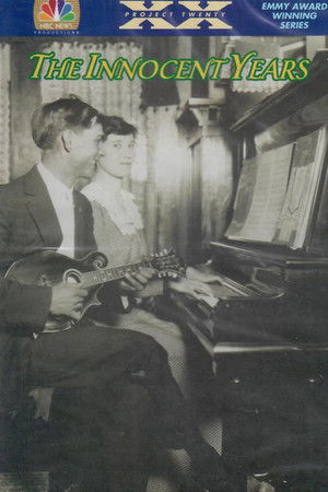 Project XX: The Innocent Years