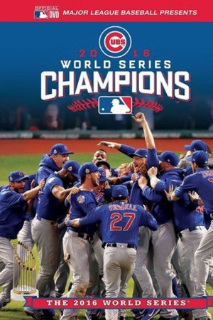2016 World Series Champions: The Chicago Cubs