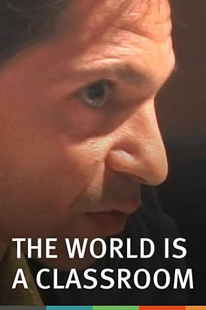The World Is a Classroom