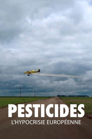 Pesticides, l'hypocrisie européenne