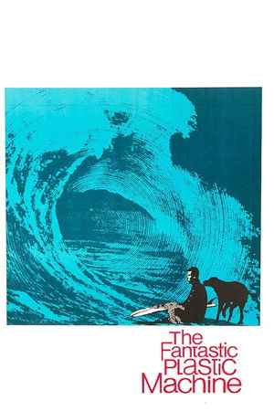 The Fantastic Plastic Machine