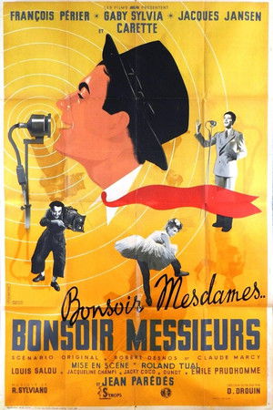 Bonsoir Mesdames, Bonsoir Messieurs