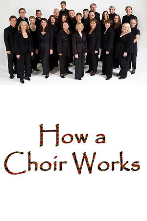 How a Choir Works