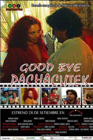 Good Bye Pachacutek