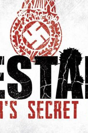 The Gestapo: Hitler's Secret Police