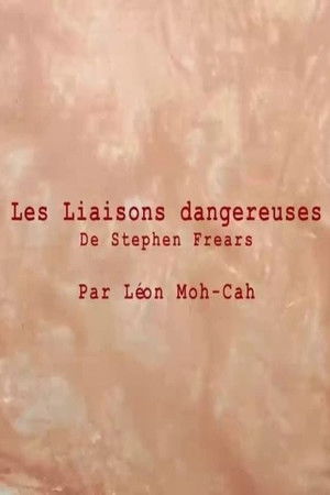 Short cuts : "Les Liaisons dangereuses " de Stephen Frears