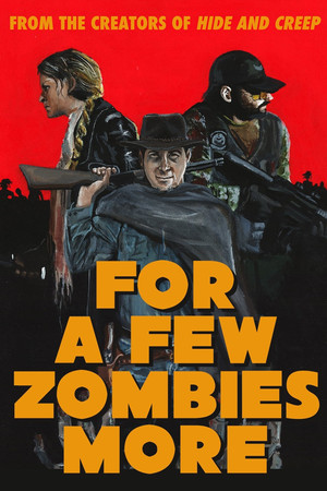 For a Few Zombies More