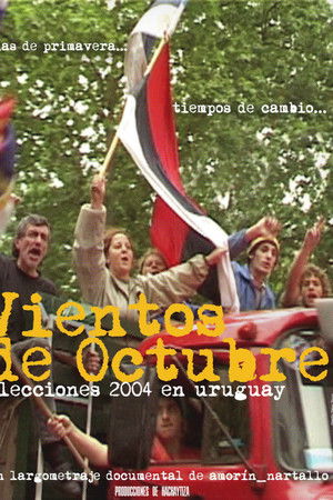 Vientos de Octubre. Elecciones 2004 en Uruguay