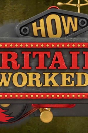 How Britain Worked
