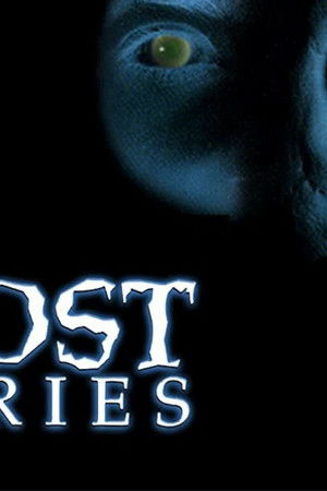Ghost Stories
