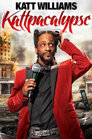 Katt Williams: Kattpacalypse