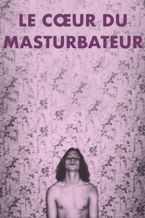 Le coeur du masturbateur