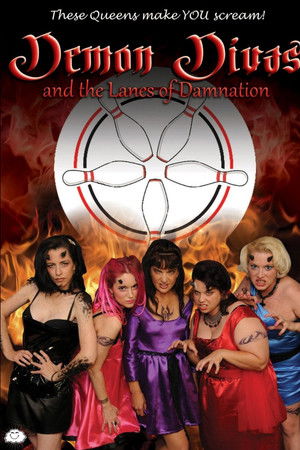 Demon Divas and the Lanes of Damnation