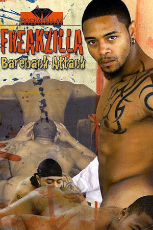 Freakzilla Bareback Attack