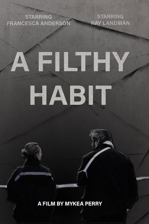 A Filthy Habit
