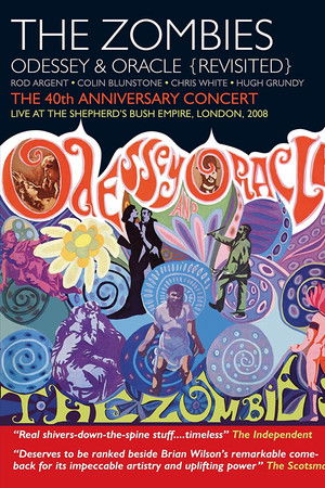 The Zombies: Odessey & Oracle (Revisited) - The 40th Anniversary Concert