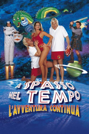 A spasso nel tempo - L'avventura continua