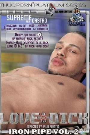 Love of the Dick 2: Iron Pipe