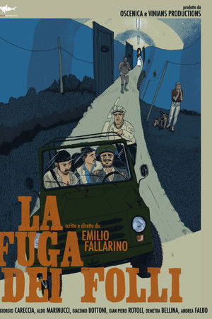 La fuga dei folli
