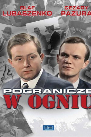 Pogranicze w ogniu