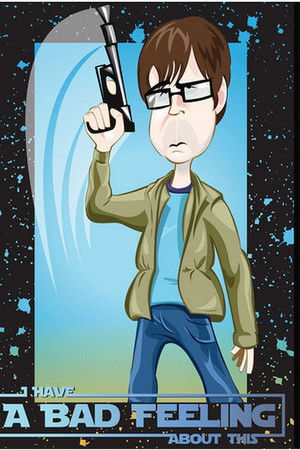 I Have a Bad Feeling About This