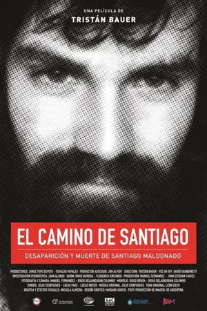El camino de Santiago: Desaparición y muerte de Santiago Maldonado