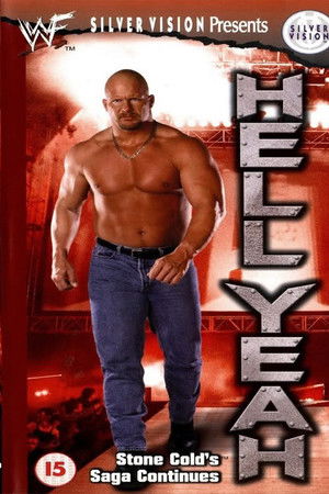 Hell Yeah: Stone Cold's Saga Continues