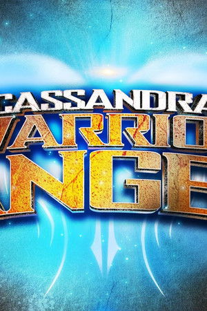 Cassandra: Warrior Angel