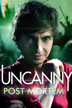 Uncanny Post Mortem