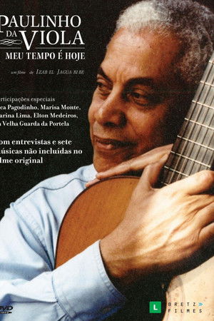 Paulinho da Viola: Meu Tempo É Hoje