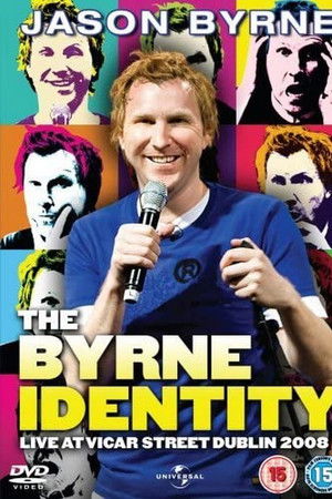 Jason Byrne: The Byrne Identity