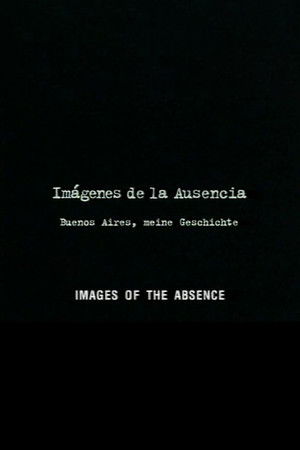 Imágenes de la ausencia