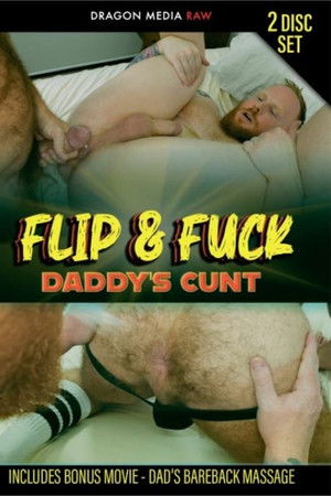 Flip & Fuck Daddy's Cunt