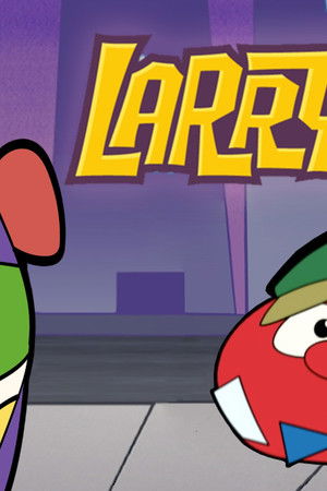 VeggieTales: Larryboy The Cartoon Adventures