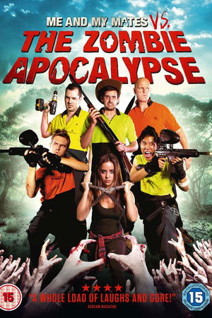 Me and My Mates vs. The Zombie Apocalypse