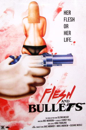 Flesh and Bullets