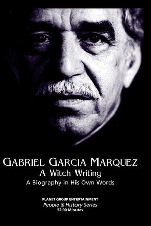 Gabriel García Márquez: A Witch Writing