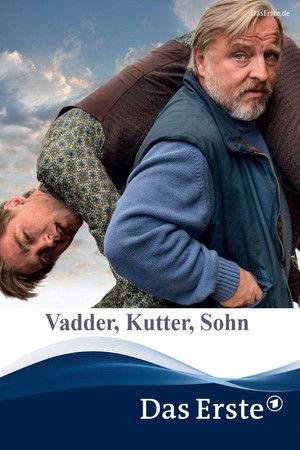 Vadder, Kutter, Sohn