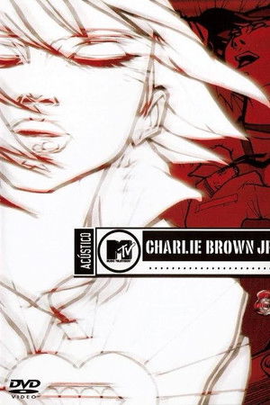 Acústico MTV: Charlie Brown Jr.