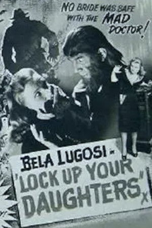 Lock Up Your Daughters