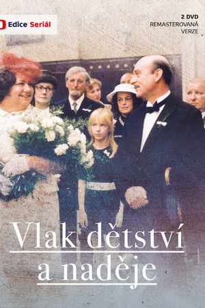 Vlak dětství a naděje